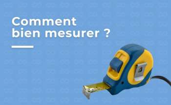 Aide : Comment mesurer ?