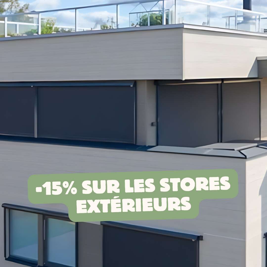 15% sur les stores d'extérieur jusqu'au 31/03/25