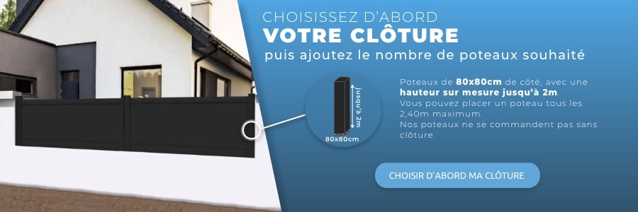 Choisir d'abord sa clôture puis ses poteaux